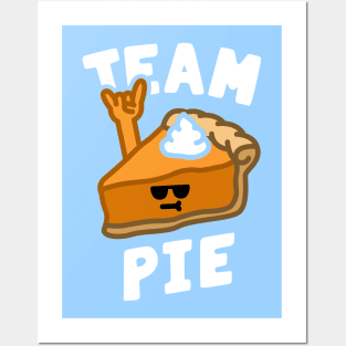 Team Pie Cool Pumpkin Pie Posters and Art